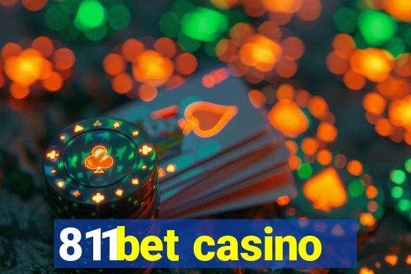 811bet casino